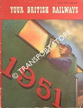 Your British Railways 1951  by British Railways 